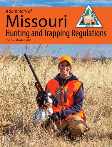 Summary of Missouri Hunting and Trapping Regulations 2021