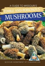 Guide to Missouri Mushrooms